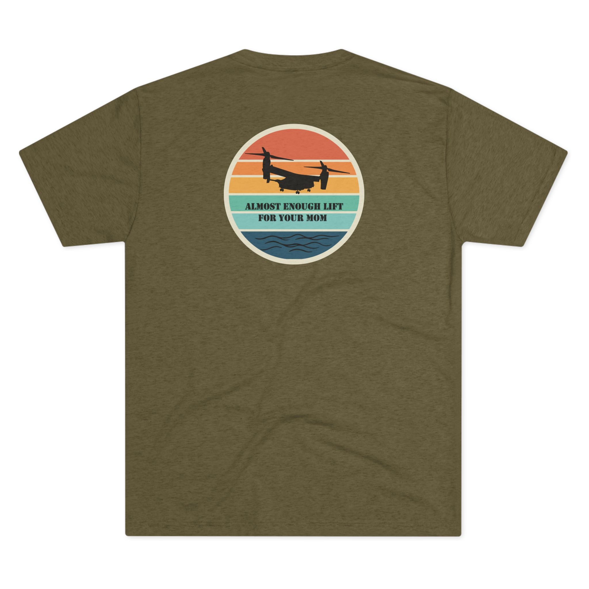 Osprey MV-22 Your Mom Military Shirt T-Shirt military apparel sticker patch aviation funny custom usmc navy best military aviation apparel patches and motto gym workout garage flags t-shirt mens