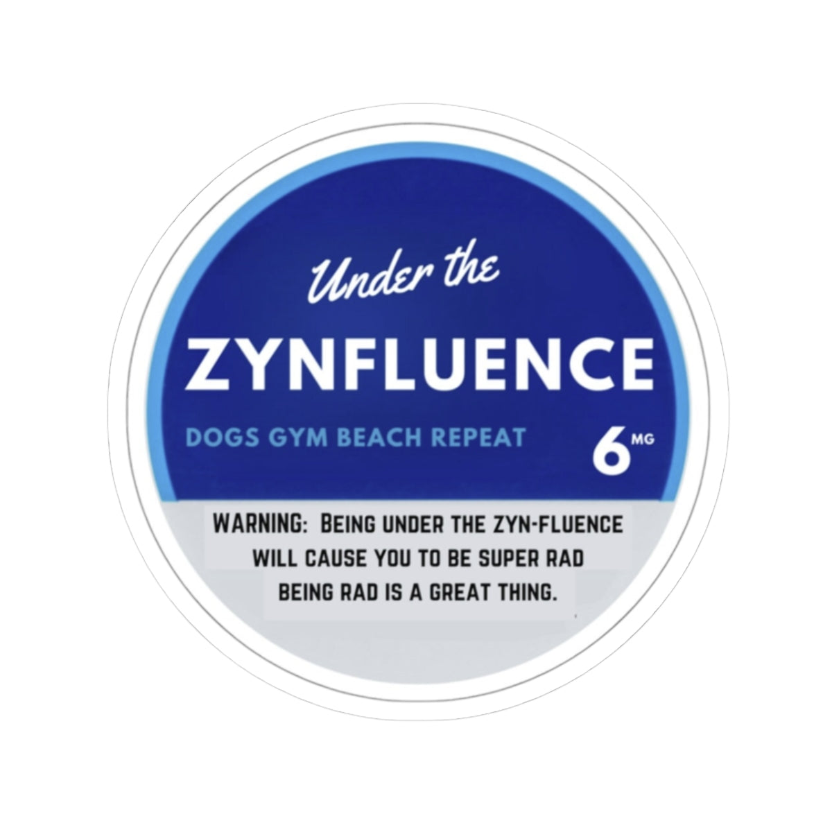 Zyn-Fluence Sticker