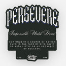 Persevere - Sticker