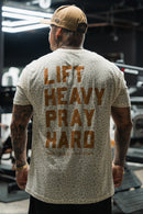 Lift Heavy. Pray Hard. Cream Leopard - Tee