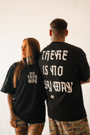 No Easy Way  - Premium Oversized Tee
