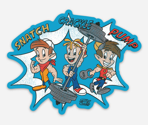 Snatch, Crackle, Pump - sticker