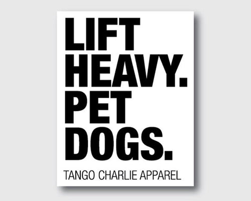 Lift Heavy. Pet Dogs. - Sticker sticker military apparel sticker patch aviation funny custom usmc navy best military aviation apparel patches and motto gym workout garage flags t-shirt mens